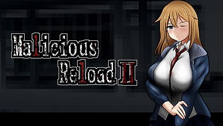 Malicious ReloadII Game