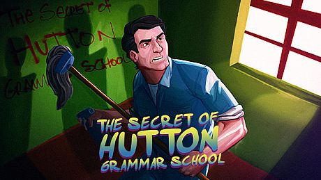The Secret of Hutton Grammar School Game