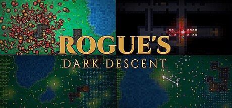 Rogue's Dark Descent