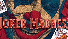 Joker Madness ?
