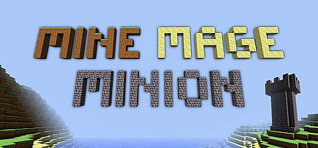 Mine Mage Minion Game