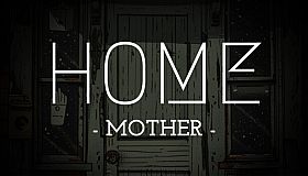 HOME: Mother