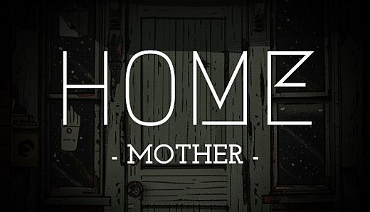 HOME: Mother