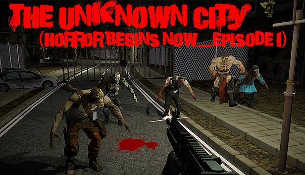 Buy The Unknown City (Horror Begins Now.....Episode 1)