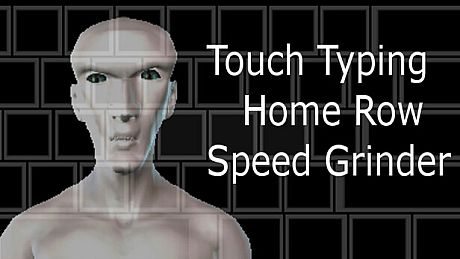 Touch Typing Home Row Speed Grinder - Tech 01001010 01101111 01100101 Skin DLC