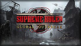 Supreme Ruler Global Outbreak