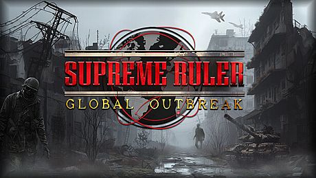 Supreme Ruler Global Outbreak Game