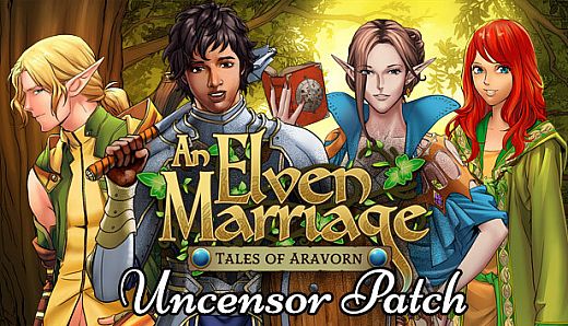 Tales Of Aravorn: An Elven Marriage - Uncensor Patch