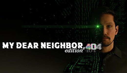 My Dear Neighbor, edition 404