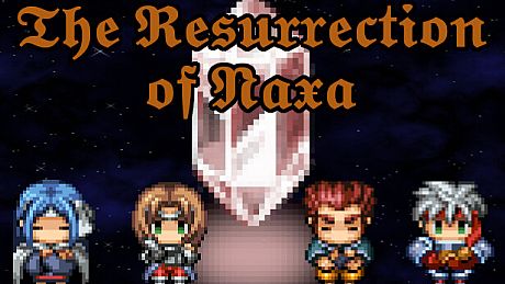 The Resurrection of Naxa Game