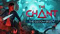 The Chant - The Gloom Below