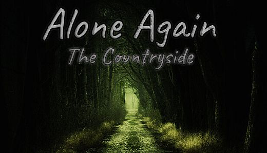 Alone Again: The Countryside
