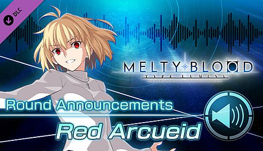 MELTY BLOOD: TYPE LUMINA - Red Arcueid Round Announcements