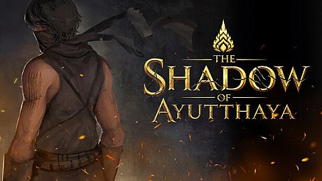The Shadow Of Ayutthaya Game