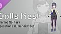 Dolls Nest - Form Data "Herros Solitary Operations Humanoid" Set