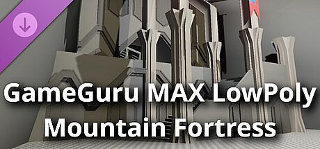GameGuru MAX - Low Poly Mountain Fortress DLC