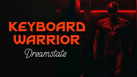 Keyboard Warrior: Dreamstate Game