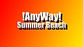 AnyWay! - Summer beach