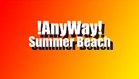 AnyWay! - Summer beach
