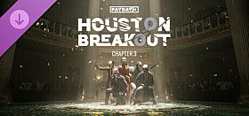 PAYDAY 3:  Chapter 3 - Houston Breakout