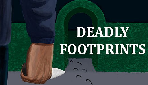 Deadly Footprints
