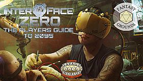 Fantasy Grounds - Interface Zero 3.0 Players Guide to 2095