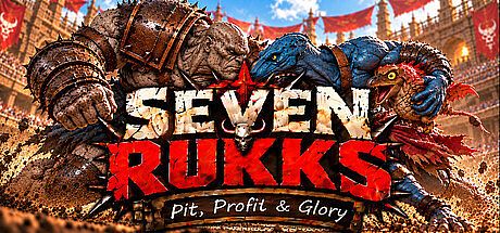 Seven Rukks: Pit, Profit & Glory Game