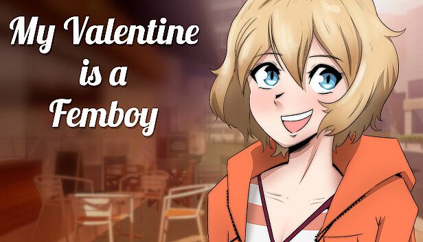 Buy My VALENTINE is a FEMBOY
