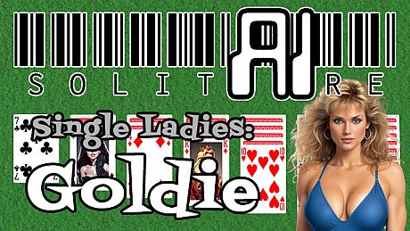 AI Solitaire - Single Ladies - Goldie DLC