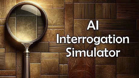 AI Interrogation Simulator Game