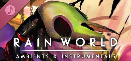 Rain World Soundtrack - Ambients and Instrumentals DLC