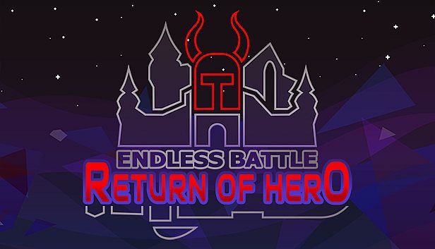 Buy Endless Battle: Return of Hero +1