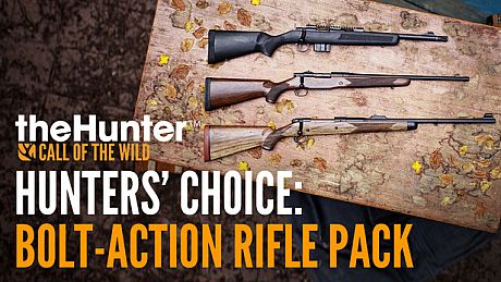 theHunter: Call of the Wild - Hunters' Choice: Bolt-Action Rifle Pack DLC
