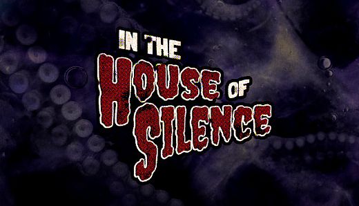In the House of Silence
