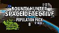 Bounty Hunter: Space Detective - Population Pack 8