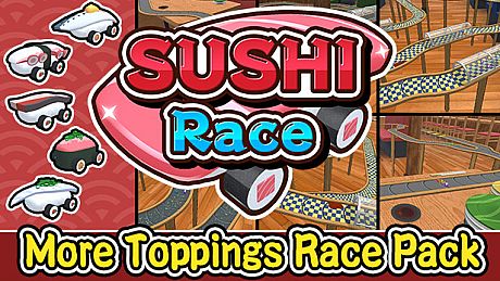 SUSHI Race - More Toppings Race Pack DLC