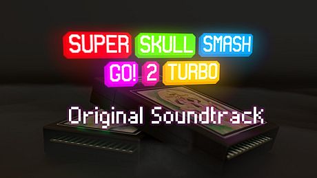 Super Skull Smash GO! 2 Turbo - Soundtrack DLC