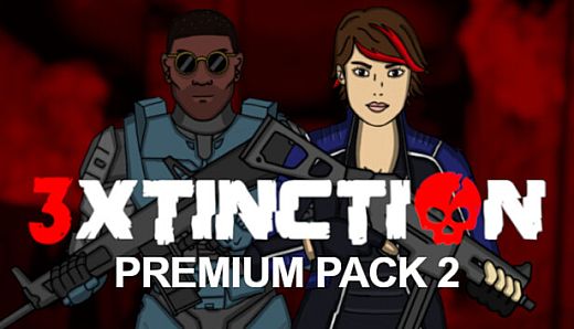 3XTINCTION - Premium Pack 2