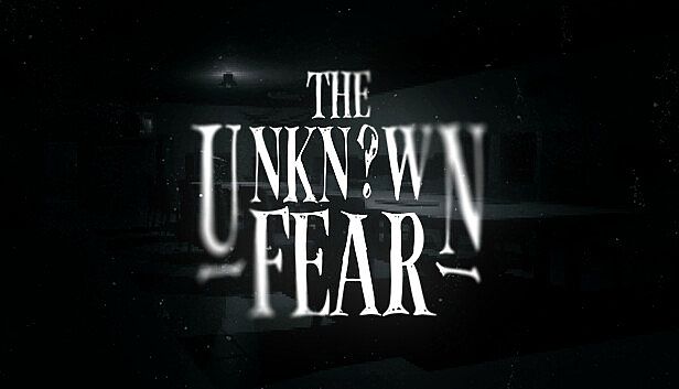 Buy The Unknown Fear