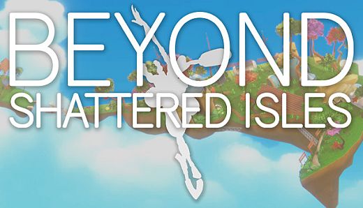Beyond Shattered Isles