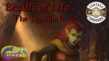 Fantasy Grounds - Breath of Life - The Spelljack DLC