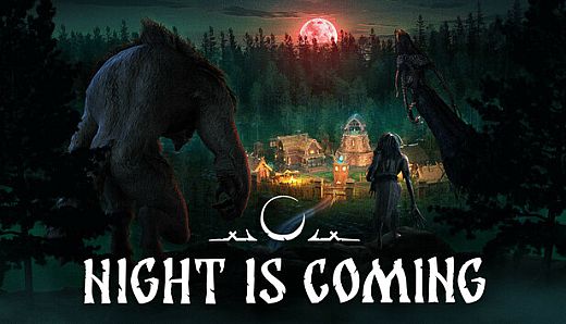 Night is Coming Playtest