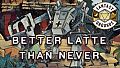 Fantasy Grounds - Better Latte Than Never