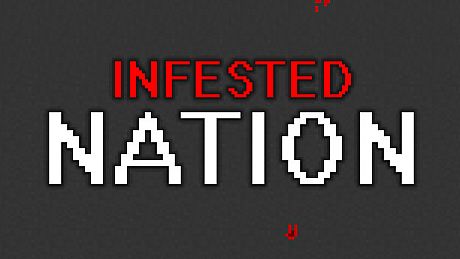 Infested Nation Game