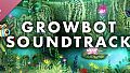 Growbot Soundtrack