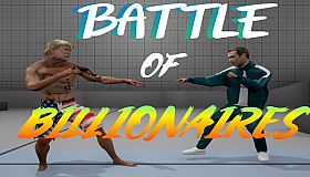 BATTLE OF BILLIONAIRES