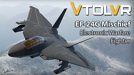 VTOL VR: EF-24 Mischief - Electronic Warfare DLC