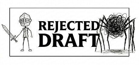 Rejected Draft