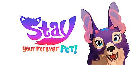 Stay: Your Forever Pet! Game