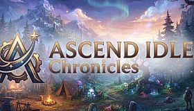 Ascend Idle: Chronicles
